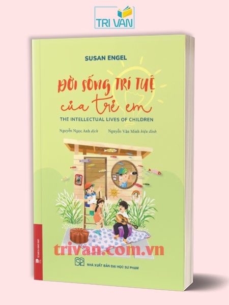 Đời sống trí tuệ của trẻ em - Susan Engel