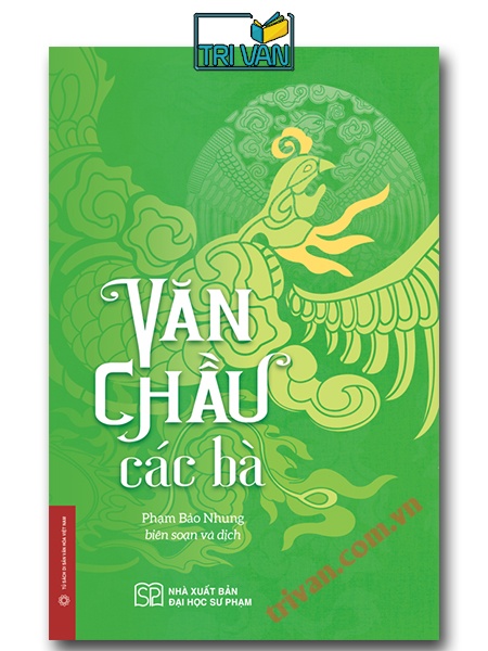 Văn Chầu Các Bà (Bìa cứng)