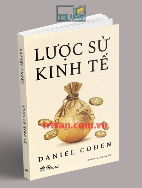 Lược sử kinh tế - Daniel Cohen