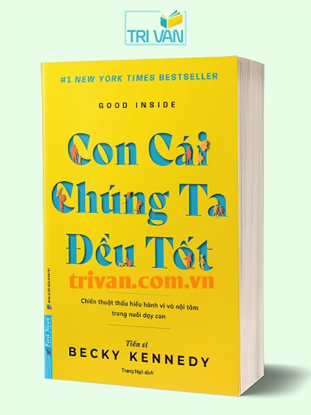 Con cái chúng ta đều tốt - Becky Kennedy
