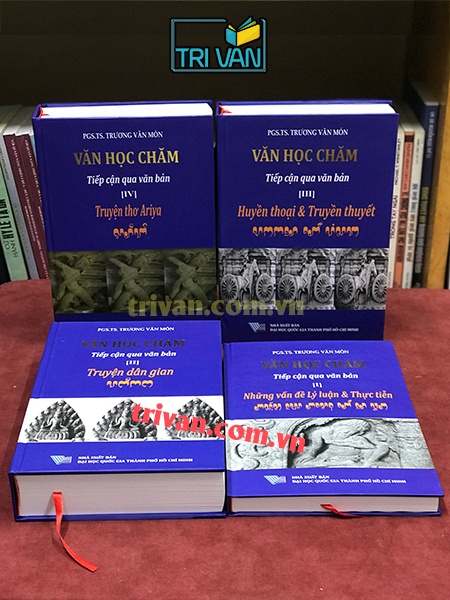 Văn học Chăm - Tiếp cận qua văn bản (trọn bộ 4 tập) - Trương Văn Món