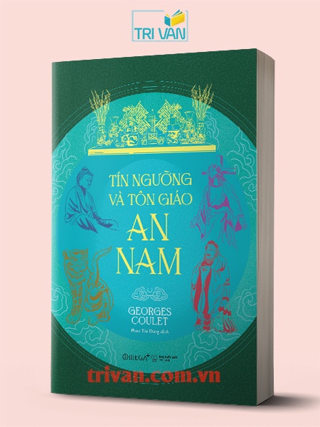 Tín ngưỡng và tôn giáo An Nam - Georges Coulet