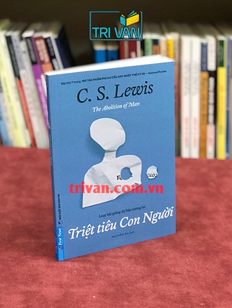 Triệt tiêu con người - C. S. Lewis