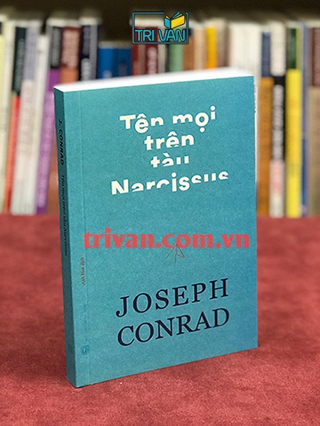 Tên mọi trên tàu Narcissus - Joseph Conrad