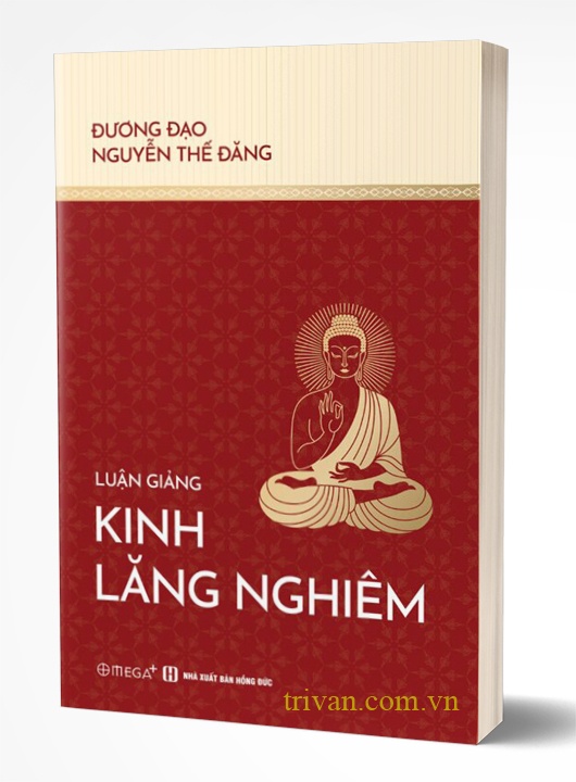 Luận Giảng Kinh Lăng Nghiêm