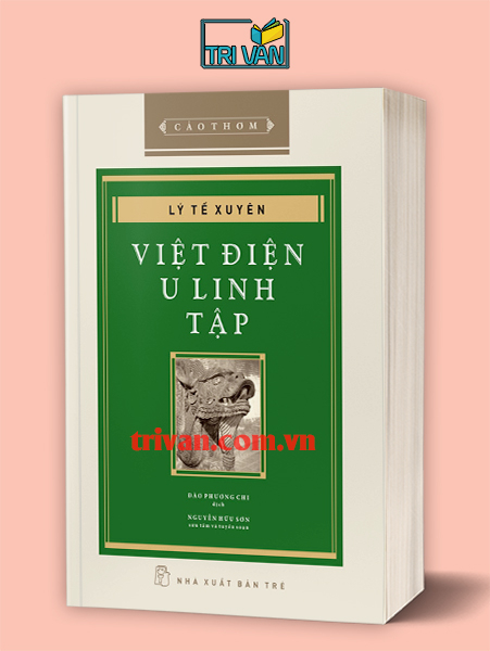 Việt Điện U Linh Tập - Lý Tế Xuyên