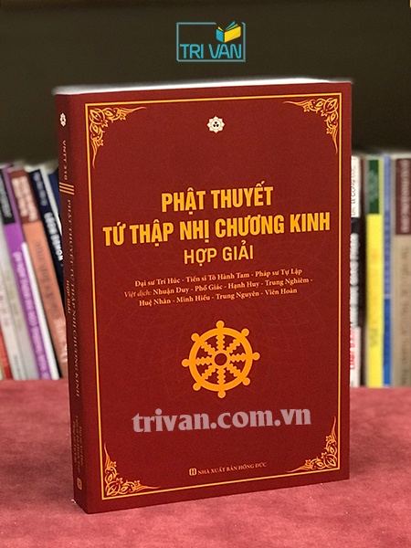 Phật thuyết Tứ thập nhị chương kinh hợp giải - Đại sư Trí Húc