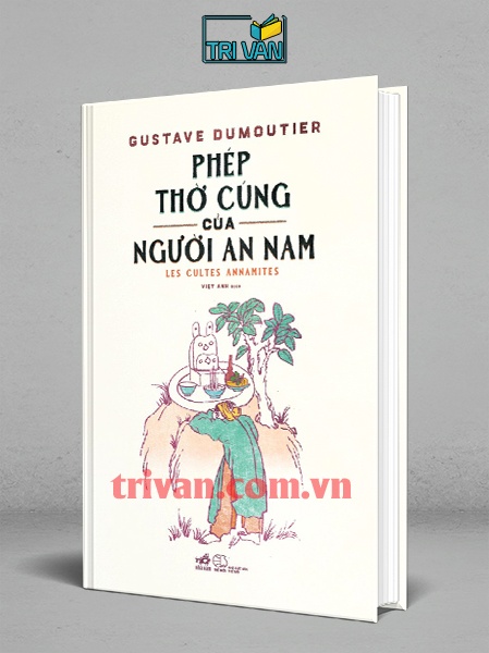 Phép thờ cúng của nguời An Nam - Gustave Dumoutier