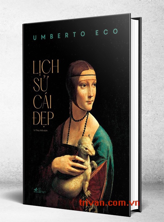 Lịch Sử Cái Đẹp (Tái bản)