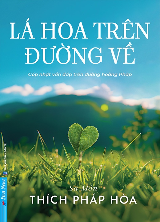 Lá Hoa Trên Đường Về - Sa Môn Thích Pháp Hoà