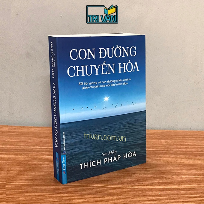 Con Đường Chuyển Hoá - Sa Môn Thích Pháp Hòa