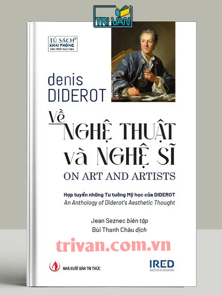 Về Nghệ Thuật và Nghệ Sĩ (On Art and Artists) - Denis Diderot