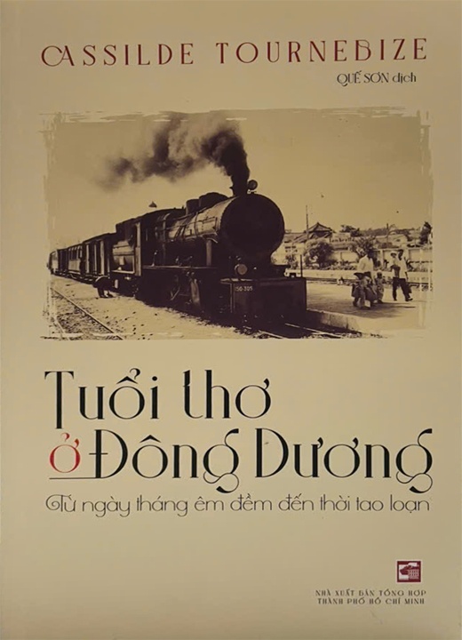 Tuổi Thơ Ở Đông Dương: Từ Ngày Tháng Êm Đềm Đến Thời Tao Loạn