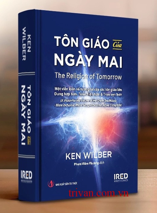 Tôn giáo của ngày mai (The Religion of Tomorrow) - Ken Wilber