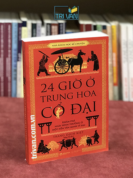 24 giở ở Trung Hoa cổ đại - Trang Dịch Kiệt