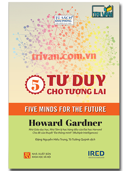 5 Tư duy cho tương lai - Howard Gardner