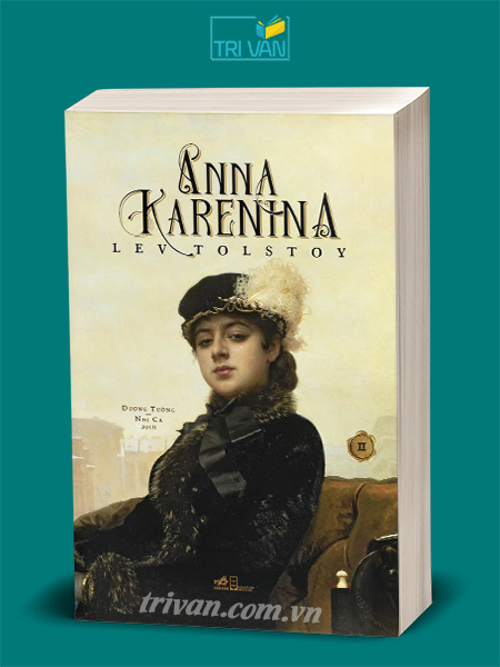 Anna Karenina - Lev Tolstoy (Bộ 2 tập - tái bản)