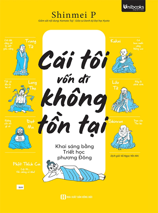 Cái Tôi Vốn Dĩ Không Tồn Tại – Khai Sáng Bằng Triết Học Phương Đông