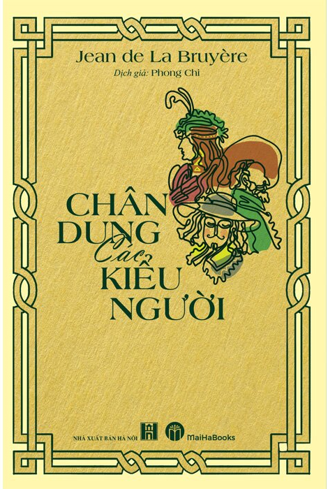 Chân Dung Các Kiểu Người - Jean de La Bruyère
