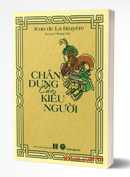 Chân Dung Các Kiểu Người - Jean de La Bruyère