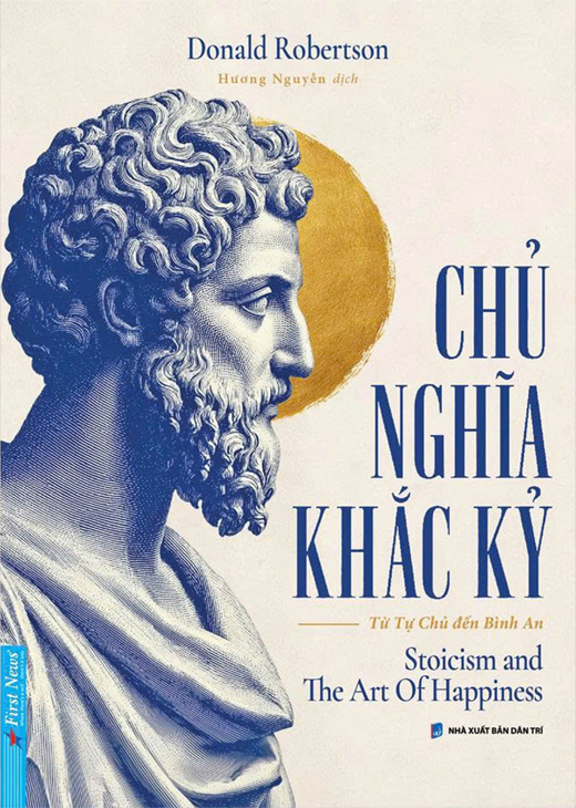 Chủ Nghĩa Khắc Kỷ - Từ Tự Chủ Đến Bình An