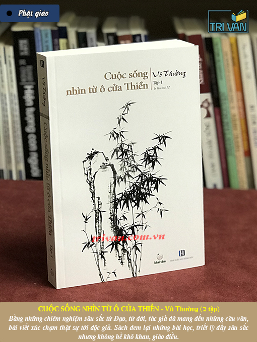 Combo sách Cuộc sống nhìn từ ô cửa thiền - Vô Thường (2 tập) (Tái bản)
