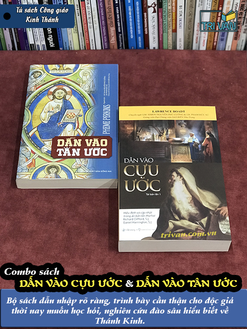 Combo sách DẪN VÀO CỰU ƯỚC - DẪN VÀO TÂN ƯỚC (Tái bản)