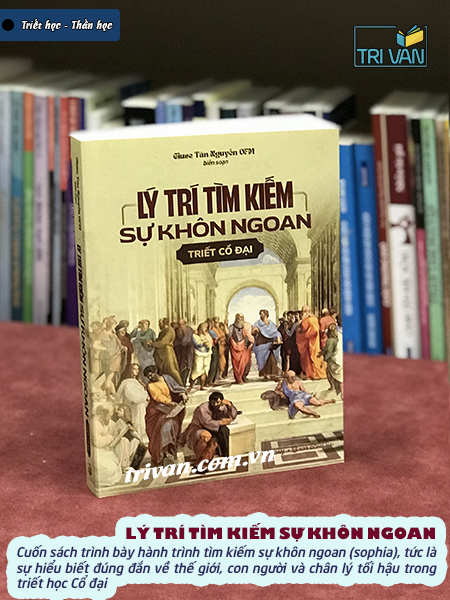 Combo sách Lý trí tìm kiếm sự khôn ngoan - Đức tin tìm kiếm sự hiểu biết - Lm. Giuse Tân Nguyễn OFM