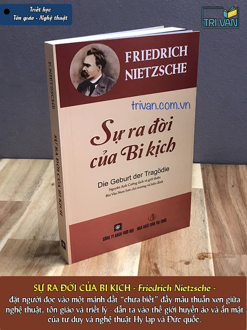 Combo sách Sự ra đời của bi kịch & Triết học Hy Lạp thời bi kịch - Friedrich Nietzsche