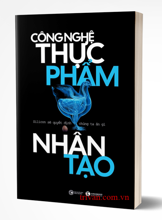 Công Nghệ Thực Phẩm Nhân Tạo: Silicon Sẽ Quyết Định Chúng Ta Ăn Gì