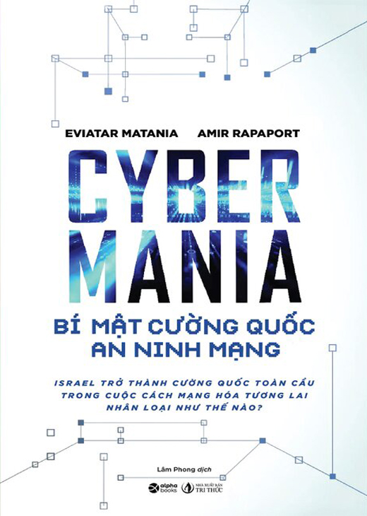 Cyber Mania - Bí Mật Cường Quốc An Ninh Mạng