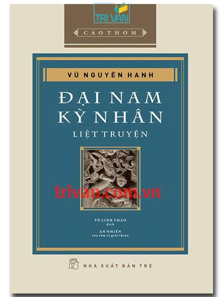Đại Nam kỳ nhân liệt truyện - Vũ Nguyên Hanh