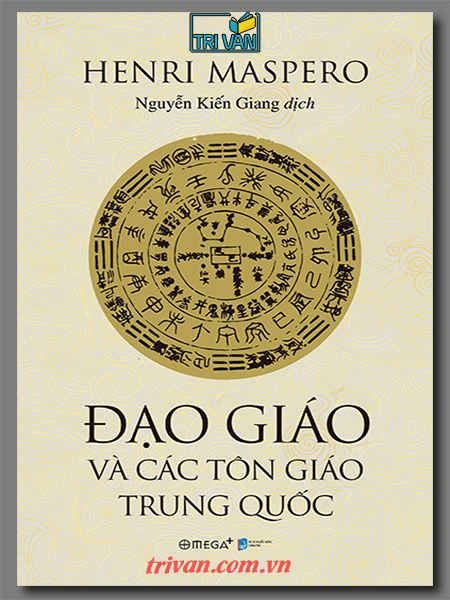 Đạo giáo và các tôn giáo Trung Quốc - Henri Maspero