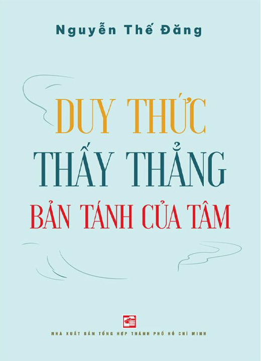 Duy Thức - Thấy Thẳng Bán Tánh Của Tâm
