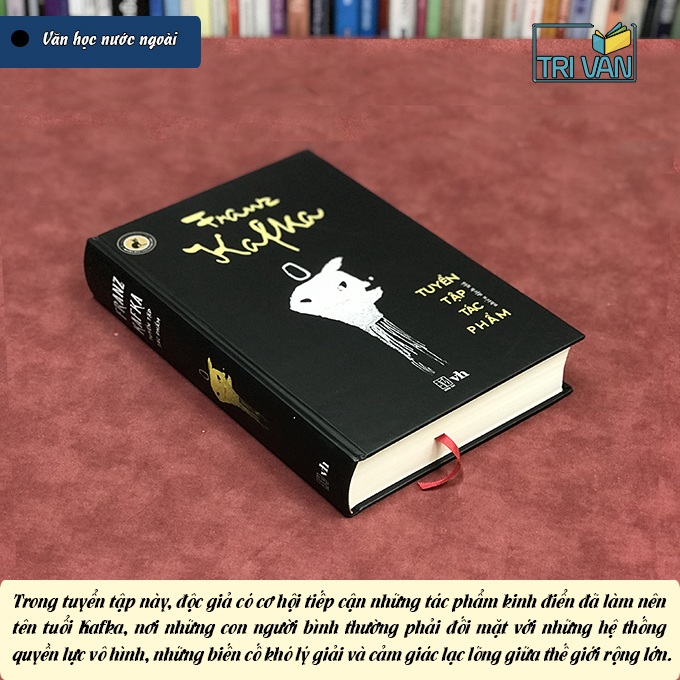 Franz Kafka - Tuyển tập tác phẩm (Tái bản - có chỉnh sửa, bổ sung)