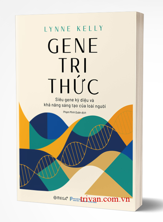 Gene Tri Thức: Siêu Gene Kỳ Diệu Và Khả Năng Sáng Tạo Của Loài Người