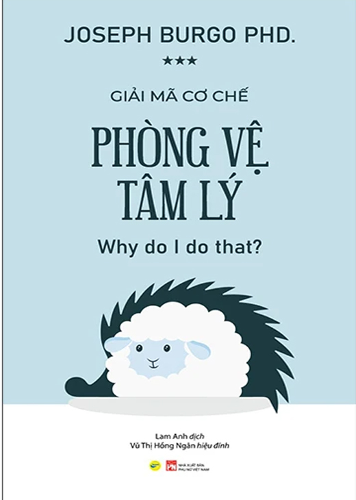 Giải Mã Cơ Chế Phòng Vệ Tâm Lý