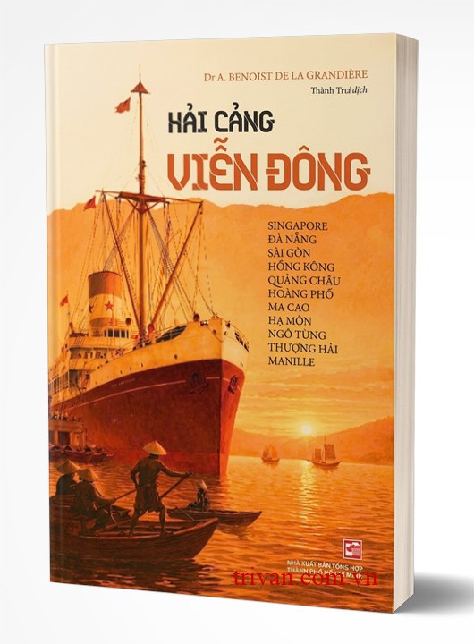 Hải Cảng Viễn Đông - Dr A. Benoist De La Grandière