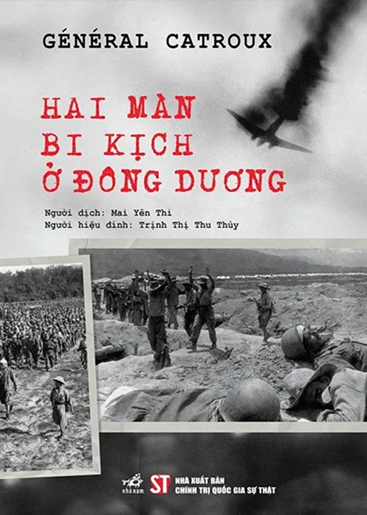 Hai Màn Bi Kịch Ở Đông Dương - Général Catroux