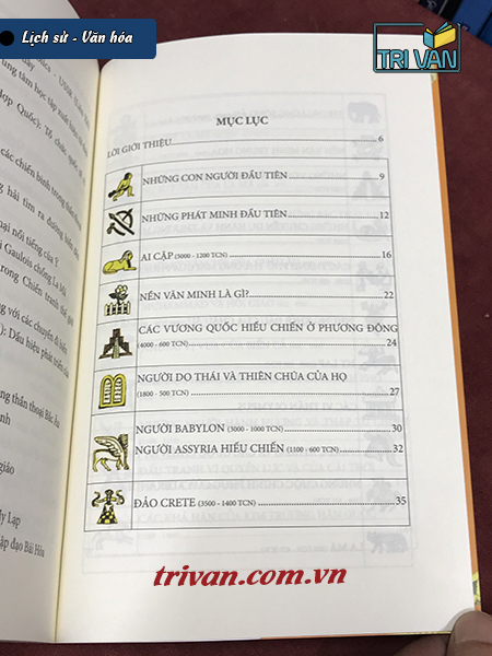 Hành Trình Vĩ Đại Của Nhân Loại - Lược Sử Thế Giới Qua Các Nền Văn Minh