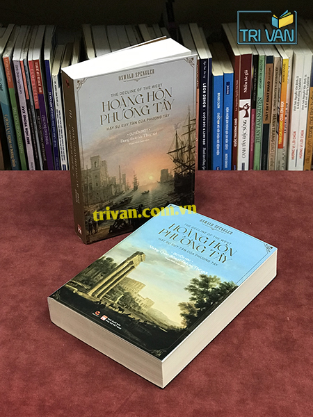 Hoàng hôn phương Tây (The Decline of the West) - Oswald Spengler (2 Quyển)
