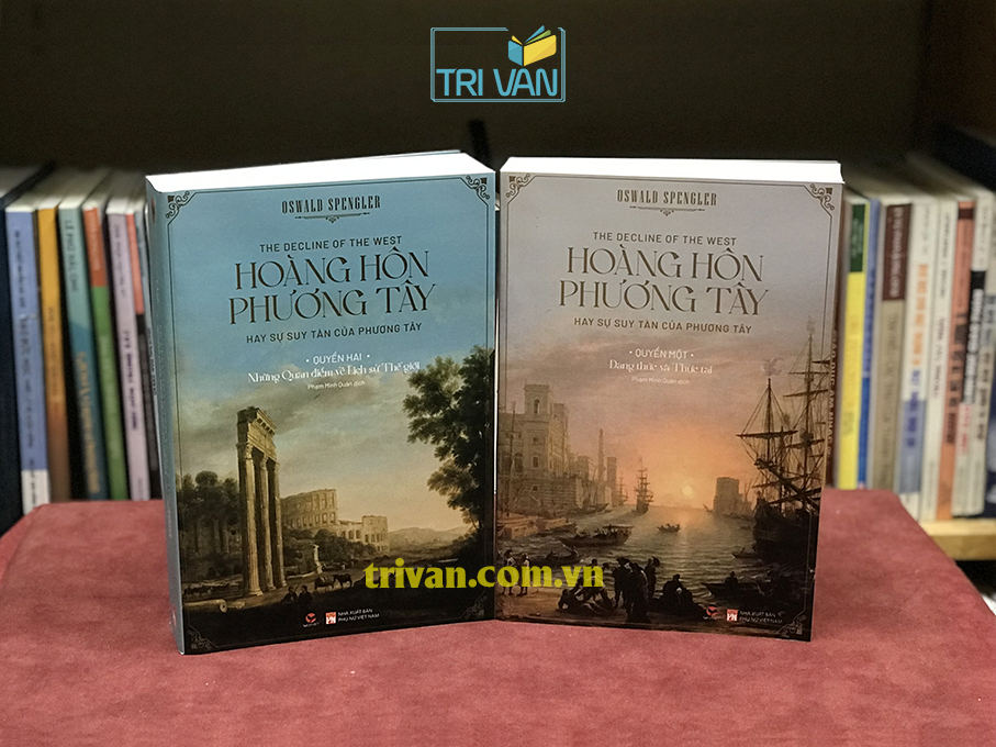 Hoàng hôn phương Tây (The Decline of the West) - Oswald Spengler (2 Quyển)