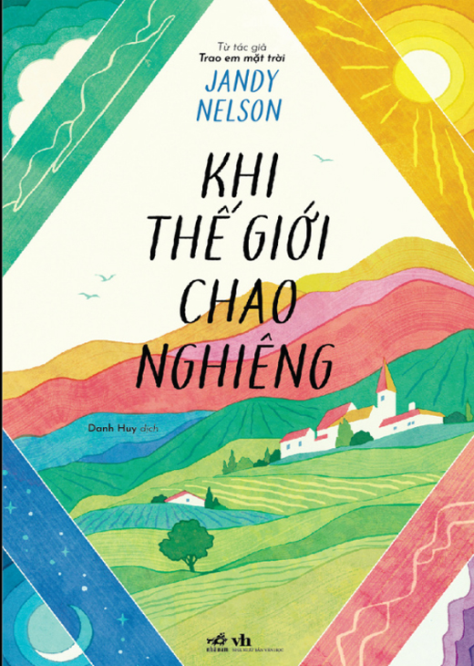 Khi Thế Giới Chao Nghiêng -Jandy Nelson