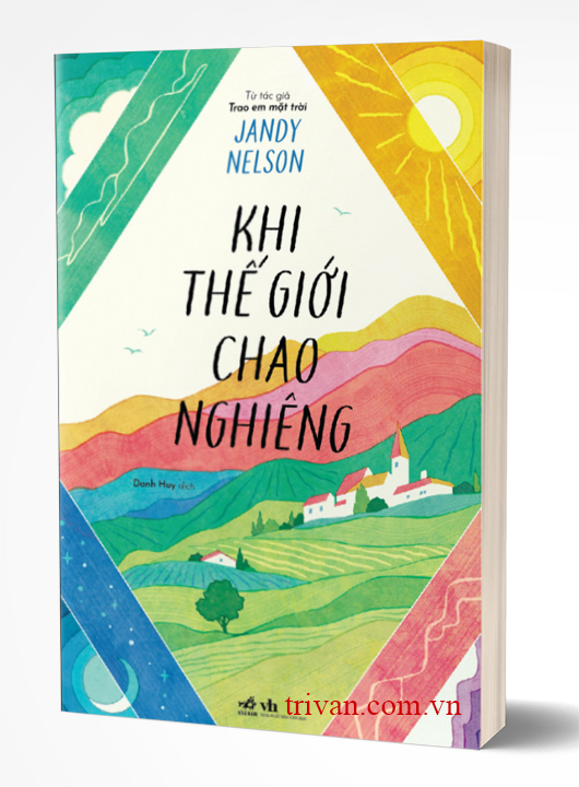 Khi Thế Giới Chao Nghiêng -Jandy Nelson