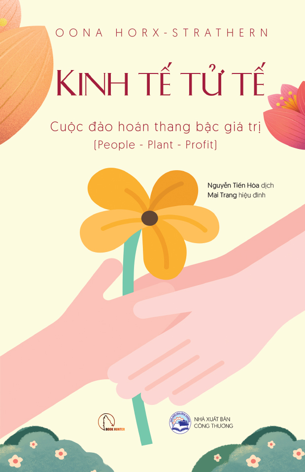 Kinh tế Tử tế - Cuộc đảo hoán thang bậc giá trị - Oona Horx-Strathern