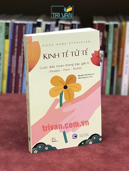 Kinh tế Tử tế - Cuộc đảo hoán thang bậc giá trị - Oona Horx-Strathern