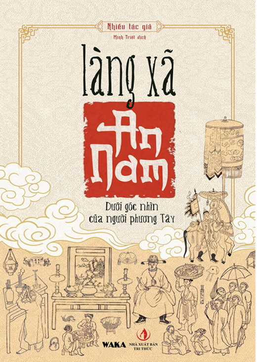 Làng Xã An Nam Dưới Góc Nhìn Của Người Phương Tây