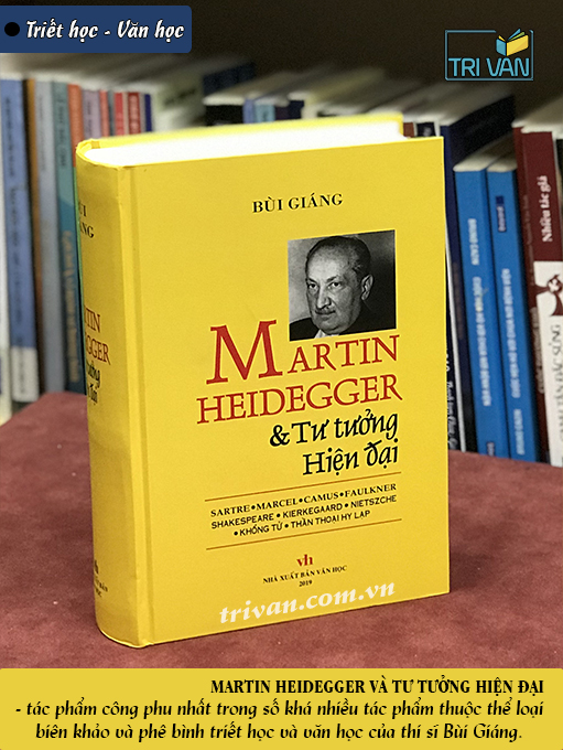 Martin Heidegger và Tư tưởng hiện đại - Bùi Giáng (Tái bản 2019)