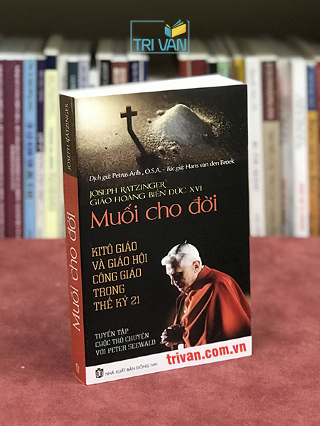 Muối Cho Đời - Kitô giáo và Giáo hội Công giáo trong thế kỷ 21