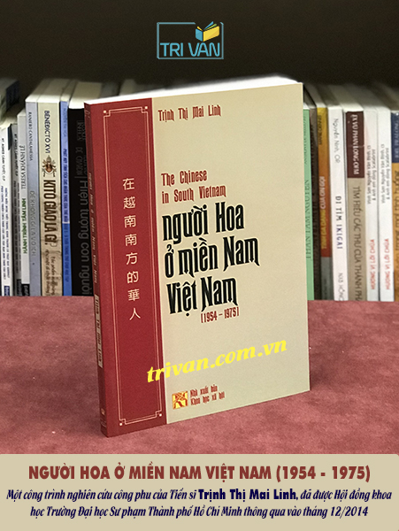 Người Hoa ở miền Nam Việt Nam (1954 - 1975) - Trịnh Thị Mai Linh